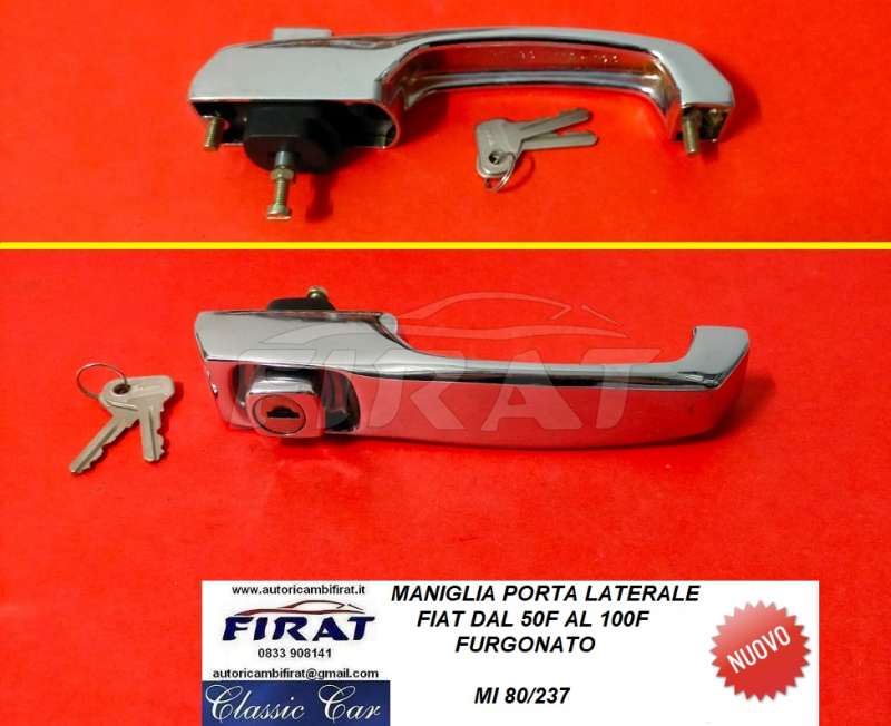 MANIGLIA PORTA LATERALE FIAT 50F - 100F (80/237)